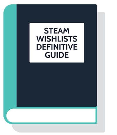 Steam Wishlist Guide For Indie Game Developers [2023]